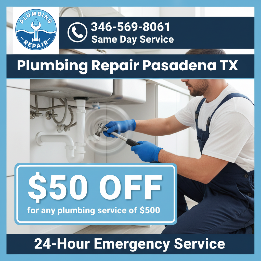 Plumbing Discount Coupon Pasadena TX